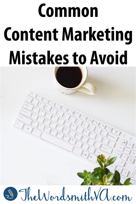 Common Content Marketing Mistakes to Avoid – The Wordsmith VA