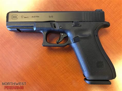 Glock 17 Gen 5 First Impressions Northwest Firearms