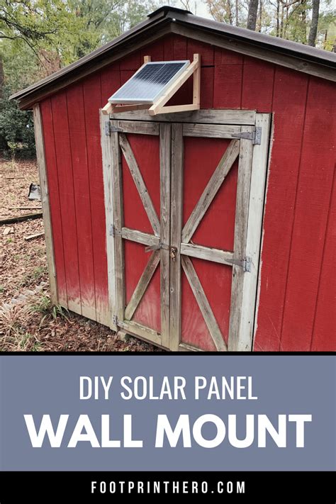 Diy Solar Panel Wall Mount Steps W Videos Footprint Hero