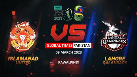 🔴 Live Islamabad United Vs Lahore Qalandars Live Psl Live Streaming