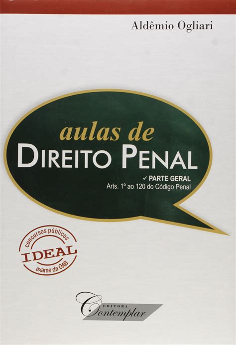 Aulas de Direito Penal Parte Geral Art 1º ao 120 do Código Penal PDF