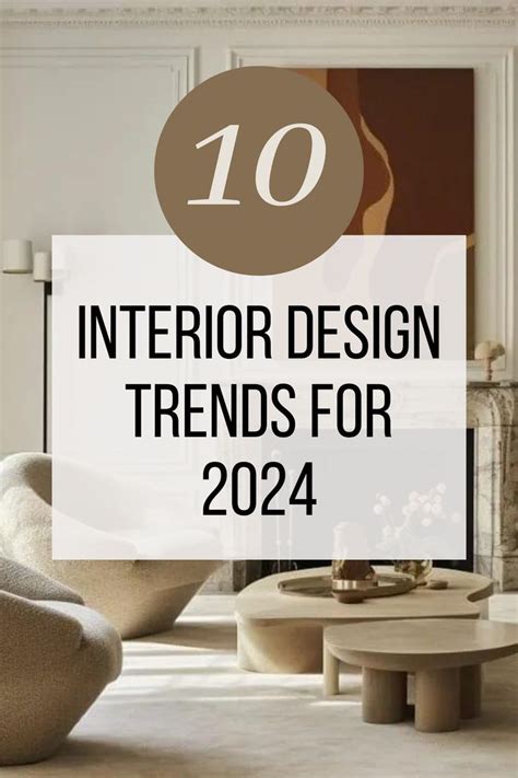 Top Interior Design Trends For 2024 Artofit