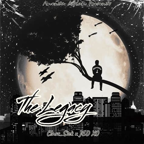 Class Sick The Legacy Lyrics Genius Lyrics