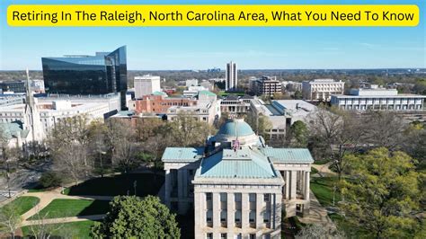 Retiring In The Raleigh North Carolina Area What You Need To Know