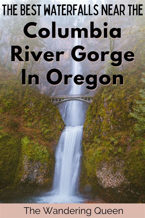 The Ultimate Columbia River Gorge Waterfalls Road Trip The Wandering