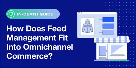 How Does Data Feed Management Fit Into Your Omnichannel Commerce