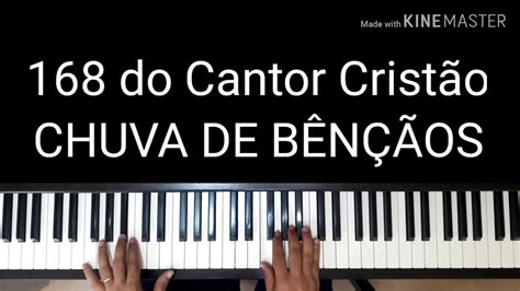 168 Cantor Cristão Chuva De BÊnÇÃos Com Letra E Introdução Youtube