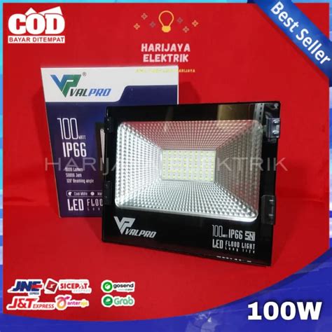 VALPRO LAMPU KAP SOROT 100 WATT IP66 SNI LED TEMBAK FLOOD LIGHT PUTIH