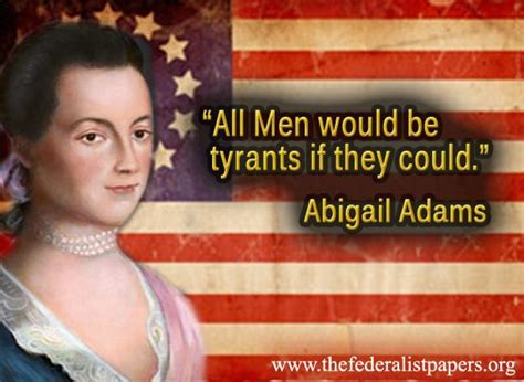 Abigail Adams Quotes On Women. QuotesGram