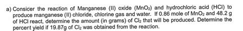 Solved a) ﻿Consider the reaction of Manganese (II) ﻿oxide | Chegg.com