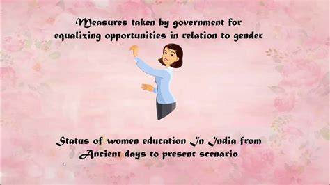 Status Of Women Education In India From Ancient Times To Present Scenario Youtube