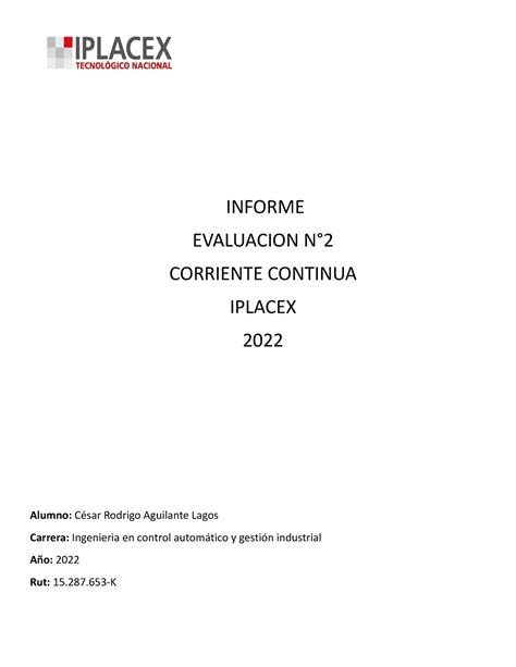 Informe Evaluacion N2 INFORME EVALUACION N CORRIENTE CONTINUA