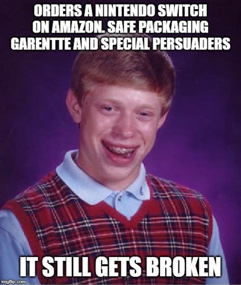 Bad Luck Brian Meme Imgflip