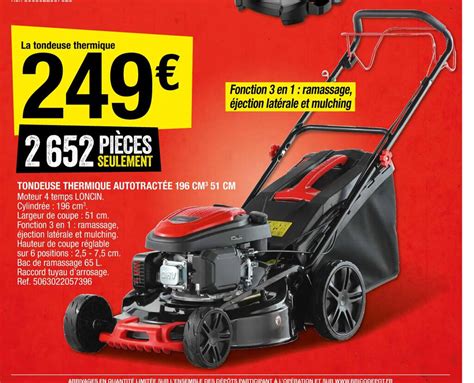 Promo Tondeuse Thermique Autotractee 190cm chez Brico Dépôt