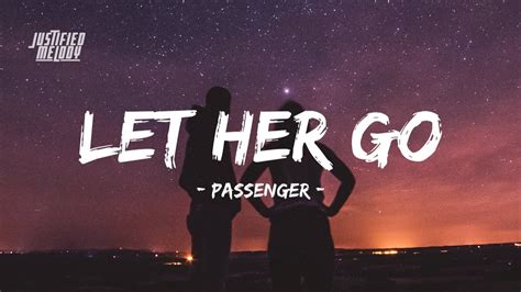 Passenger Let Her Go Lyrics Youtube