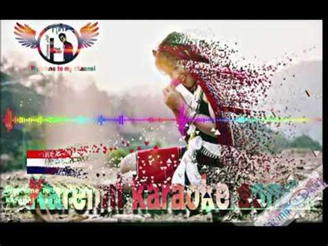 Karenni Karaoke Song Instrumental Karenni Traditional YouTube