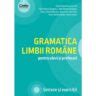 Gramatica Limbii Rom Ne Pentru Elevi I Profesori Pagina De Psihologie