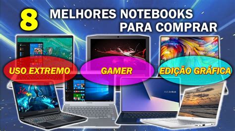 Melhores Notebooks Para Comprar Cupom Mestre