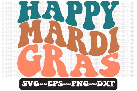 Happy Mardi Gras Retro Wavy Svg Design Graphic By Uniquesvgstore