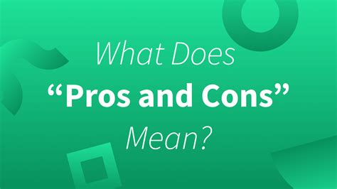 Pros And Cons Meaning And Examples Languagetool