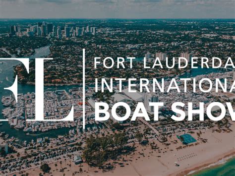 Fort Lauderdale International Boat Show Flibs