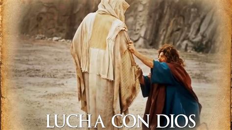 Jacob Lucha Con Dios