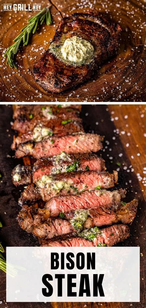 Grilled Bison Steak With Compound Resting Butter Hey Grill Hey