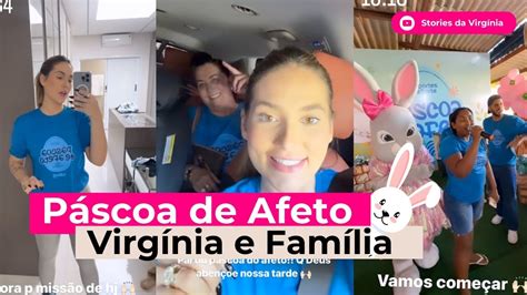 STORIES DA VIRGÍNIA VIRGÍNIA E FAMÍLIA ENTREGAM MAIS DE 250 OVOS DE