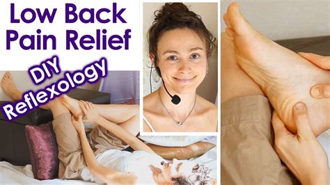 Self Foot Massage Reflexology For Low Back Pain Techniques How To