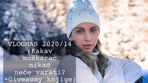 VLOGMAS 2020 14 Koji muškarac nikad neče varati GIVEAWAY KNJIGE