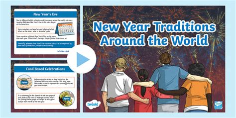 New Year Traditions Around The World Powerpoint Twinkl