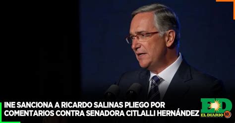 Ine Sanciona A Ricardo Salinas Pliego Por Comentarios Contra Senadora