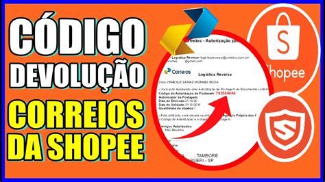 JEITO MAIS FÁCIL PEDIR CÓDIGO DEVOLUÇÃO DOS CORREIOS NA SHOPEE CÓD DE