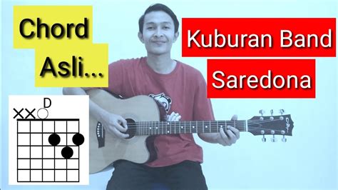 Chord Kuburan Band Saredona Chord Asli Gampang YouTube