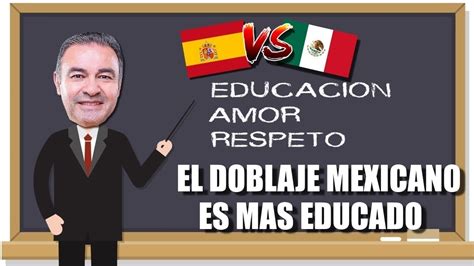 Doblaje LATINO VS Doblaje ESPAÑOL El Doblaje Mexicano es mas Educado