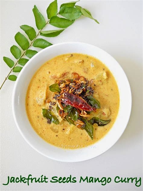 Chakkakuru Manga Curry Jackfruit Seeds Mango Curry