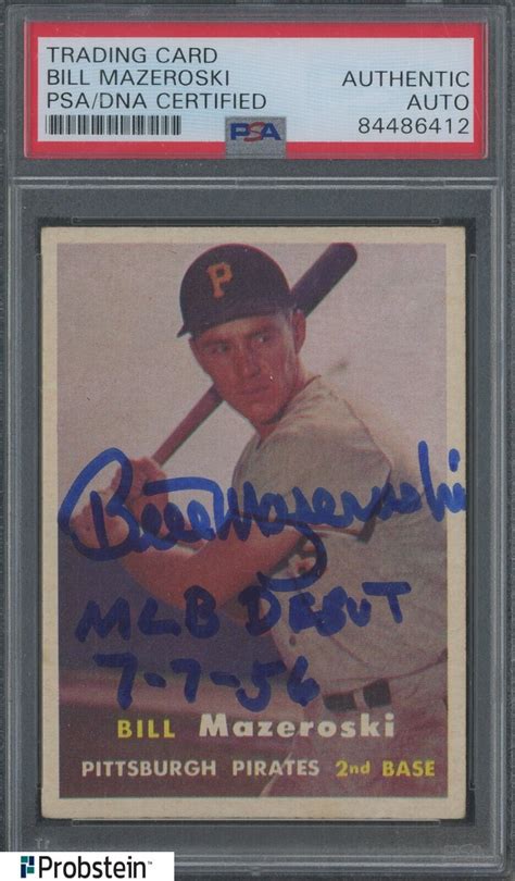 Bill Mazeroski HOF Signed Autograph Auto 1957 Rookie Card 24 W Insc