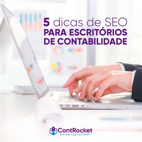 5 dicas de SEO para escritórios de contabilidade ContRocket