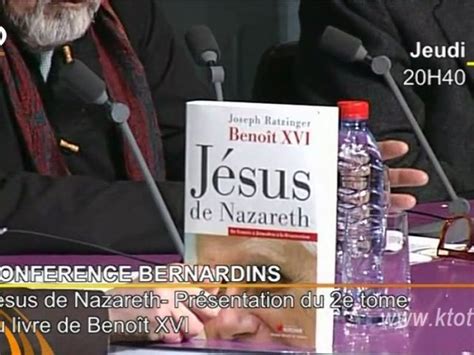 Jésus de Nazareth le livre de Benoît XVI Vidéo Dailymotion