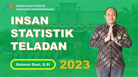 Rahmat Dani Insan Statistik Teladan Bps Sergai Youtube