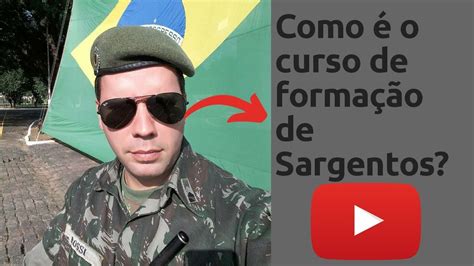 Como O Curso De Forma O De Sargento M Sico Do Ex Rcito Youtube