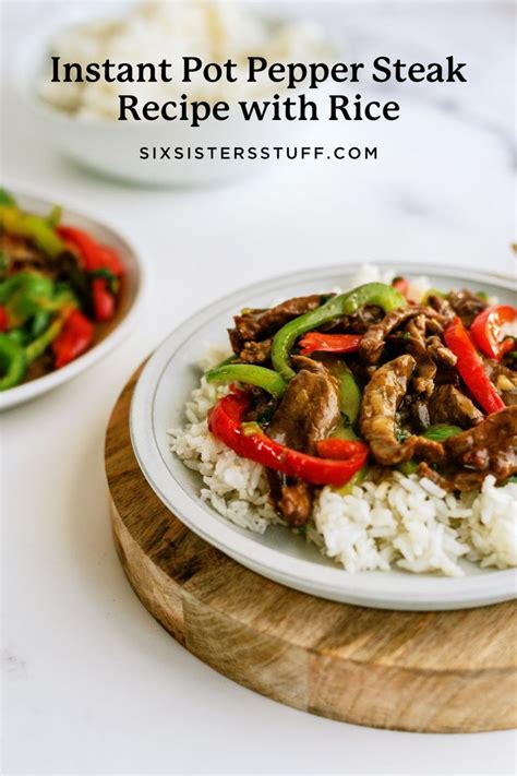 Instant Pot Pepper Steak Recipe With Rice Recipe Pepper Steak