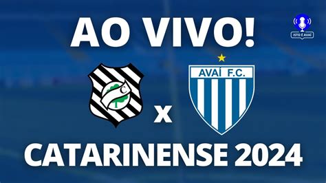 Figueirense X AvaÍ Ao Vivo Part Adílson Heleno Youtube