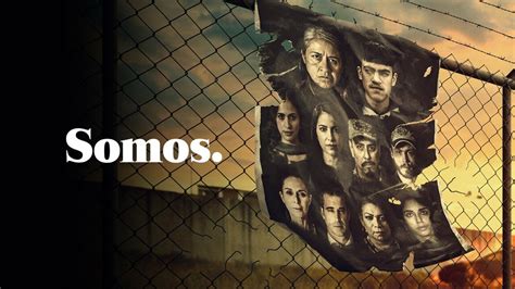 Somos Netflix Series Where To Watch