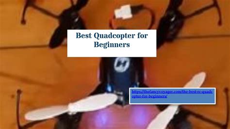 Best Quadcopter for Beginners by Best Quadcopter for Beginners - Issuu