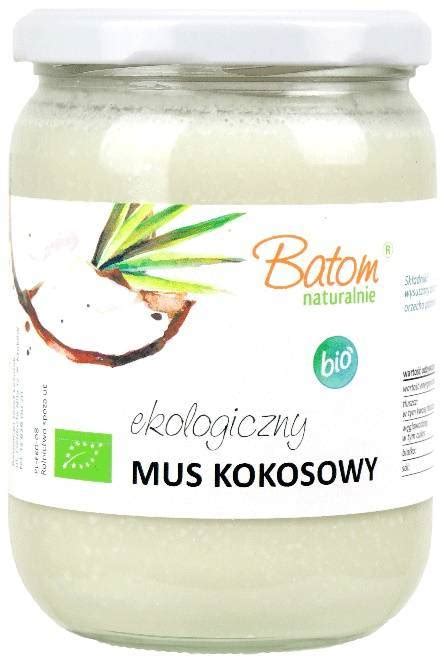 Mus Kokosowy Ekologiczny Pasta Kokosowa 500 G Batom Sklep