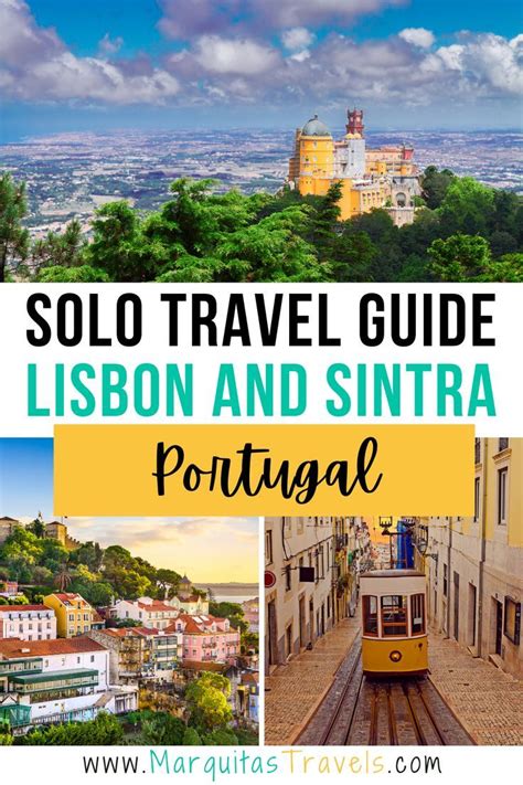 Visit Lisbon And Sintra Portugal Complete Solo Travel Guide Solo