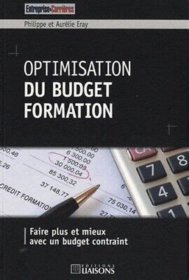 Optimisation Du Budget Formation Faire Plus Et Mieux Avec Un Budget