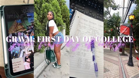 Grwm First Day Of College Hbcu Edition Freshman Year 2022 Vlog