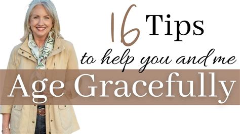 16 Tips To Help You Age Gracefully Youtube